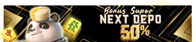 Bonus Next Depo 50%
