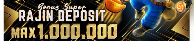 Bonus Rajin Deposit